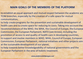 Main goals of the members of the Platform 2020 Prague