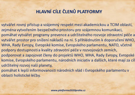 Hlavní cíle členů Platformy 2020 Praha